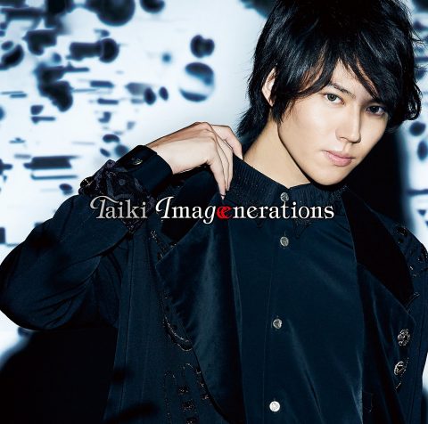 Imagenerations / Taiki