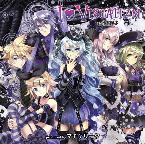I ♥ Visualizm feat. 初音ミク produced by マチゲリータ
