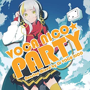 VOCA NICO PARTY nonstop mixed by DJ VOCA NICO