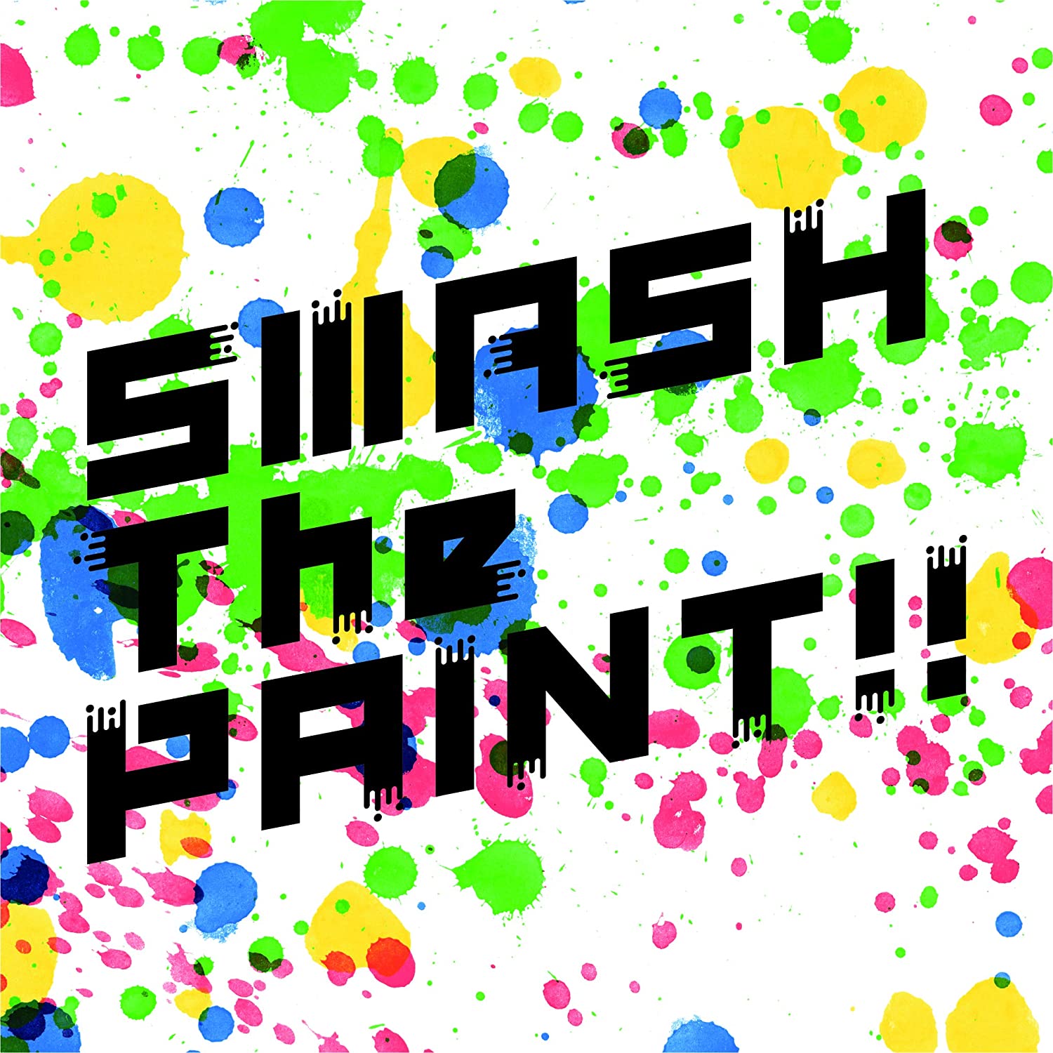 SMASH The PAINT!! / にじさんじ