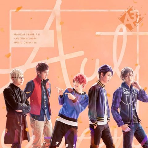 MANKAI STAGE『A3!』~AUTUMN 2020~」MUSIC Collection