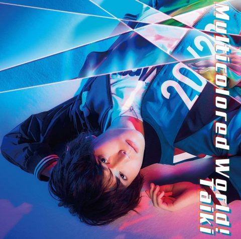 Multicolored World! / Taiki