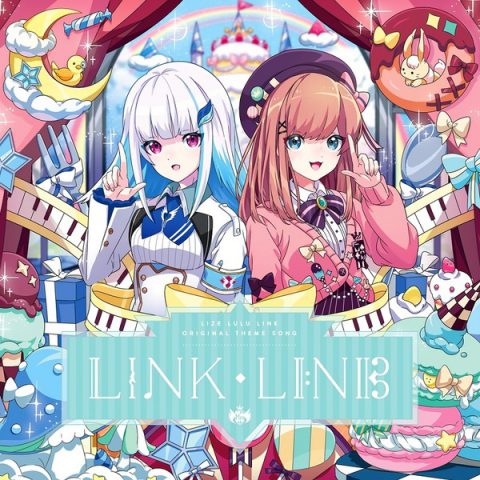 LINK・LINK  /「リゼるるLink」テーマソング