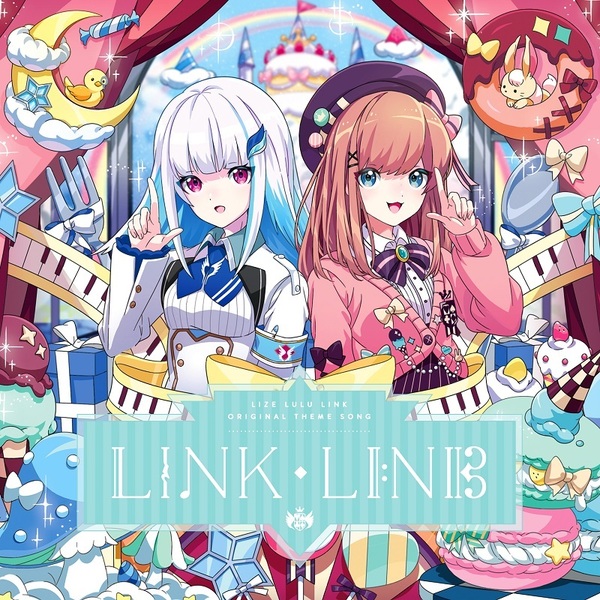 LINK・LINK  /「リゼるるLink」テーマソング