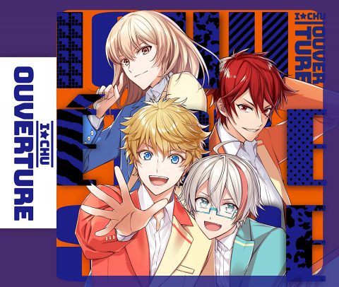 OUVERTURE / アイ★チュウ