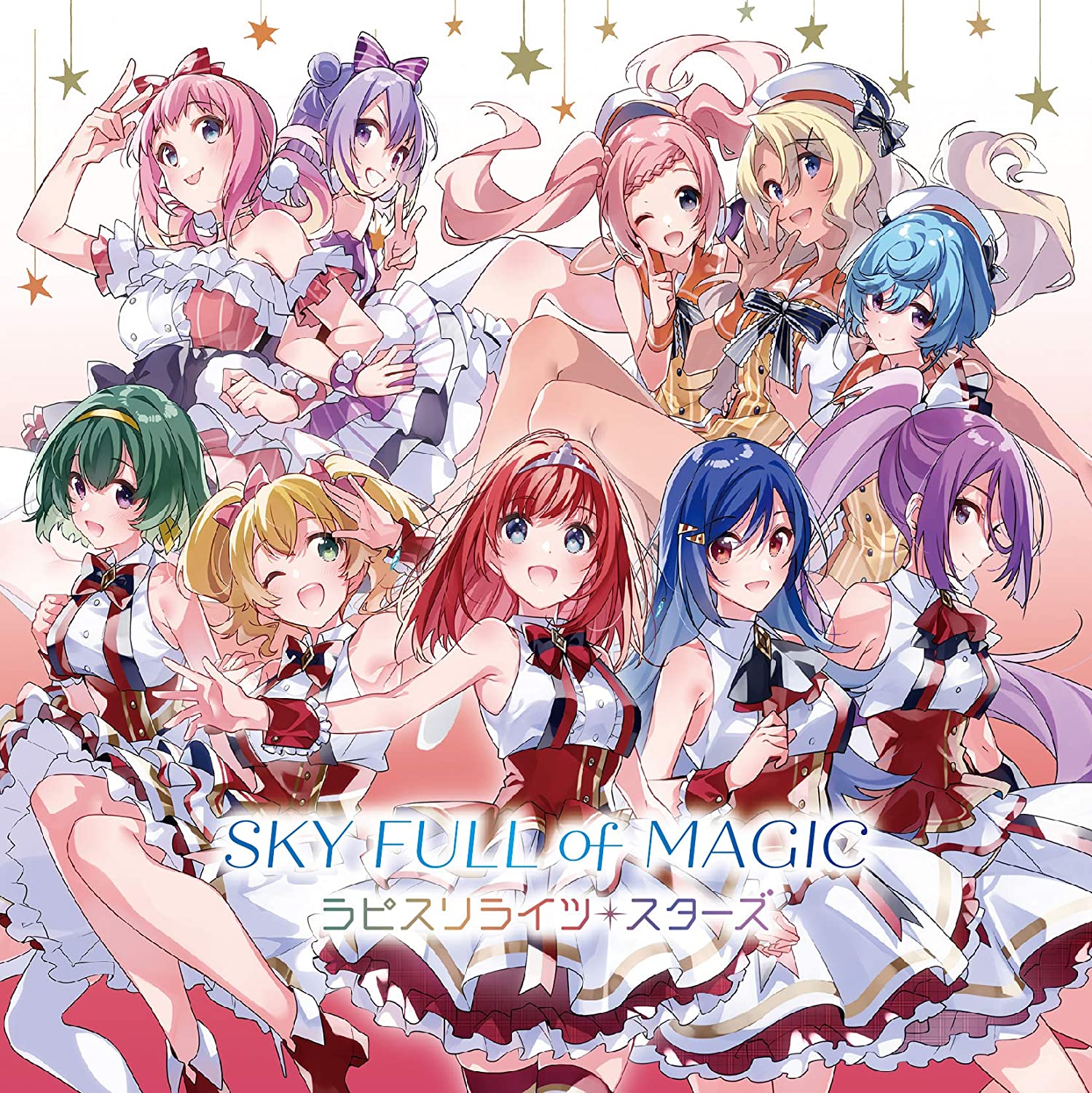 SKY FULL of MAGIC / ラピスリライツスターズ
