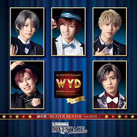 BUZZER BEATER -ver.WYD / ALIVESTAGE Episode4