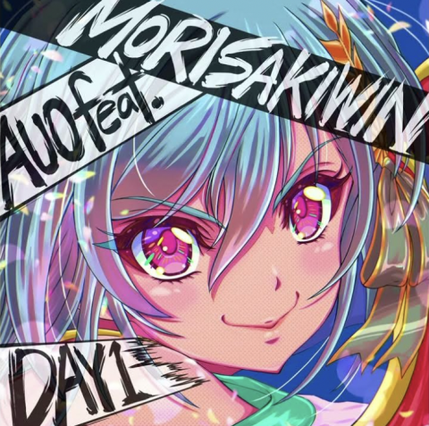 DAY1 / AUO feat. MORISAKI WIN