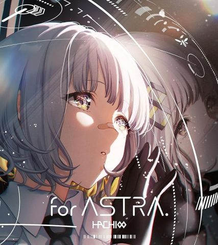 for ASTRA./ HACHI