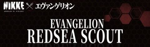 EVANGELION RedSea Scout  //  NIKKE x EVANGELION