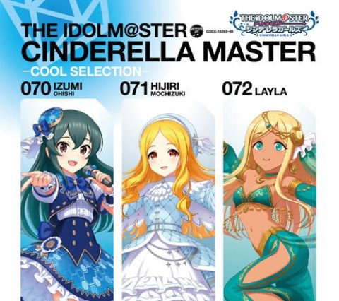 THE IDOLM@STER CINDERELLA MASTER 070-072 －COOL SELECTION－