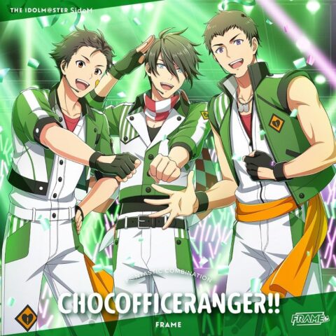 CHOCOFFICERANGER!! / FRAME